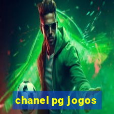 chanel pg jogos